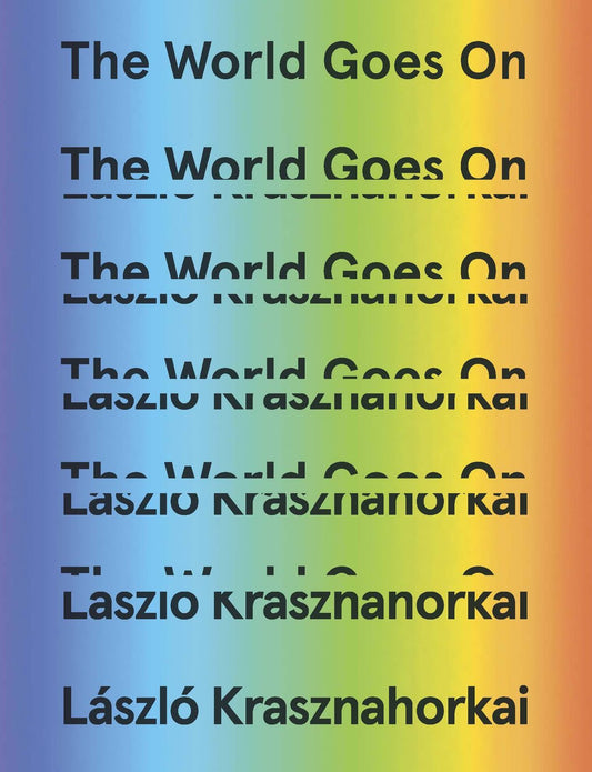 The World Goes On