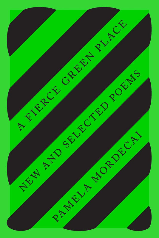 A Fierce Green Place