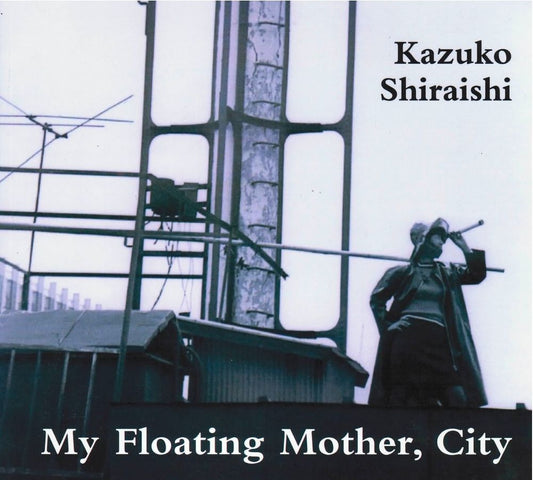 My Floating Mother, City