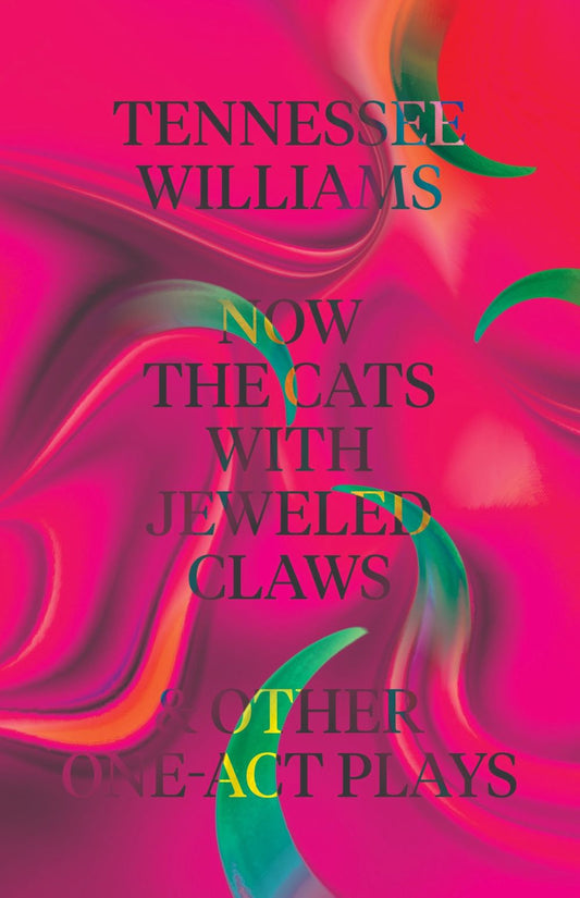 Now the Cats with Jeweled Claws